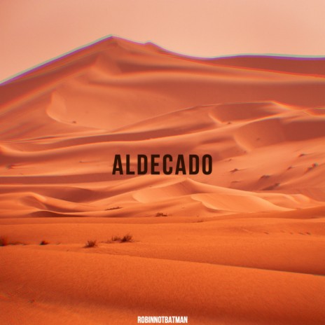 Aldecado | Boomplay Music