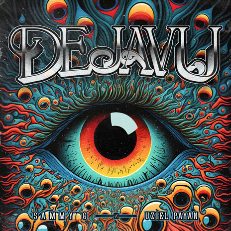 Dejavu ft. Uziel Payan | Boomplay Music