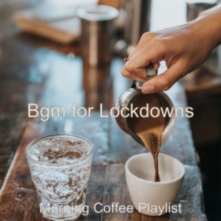 Bgm for Lockdowns