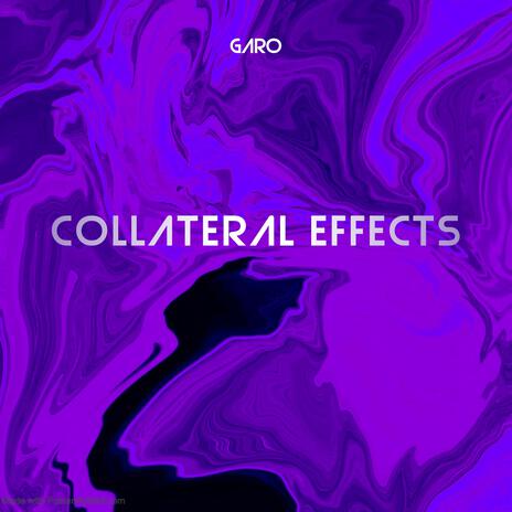 Collateral Effects | Boomplay Music