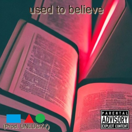 used to believe ft. UNLUCKY