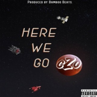 Here We Go (feat. G. Bank$)