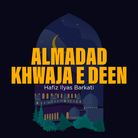 Almadad Khwaja e Deen | Boomplay Music