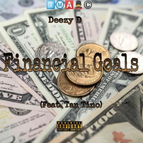 Financial Goals ft. Tan Tino | Boomplay Music