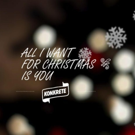 All I Want For Christmas Is You | Boomplay Music