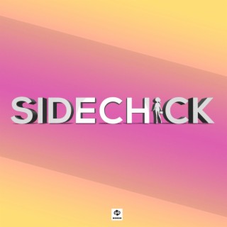 Sidechick