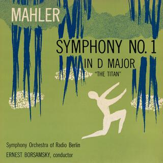 Symphony No. 1 In D Major, The Titan