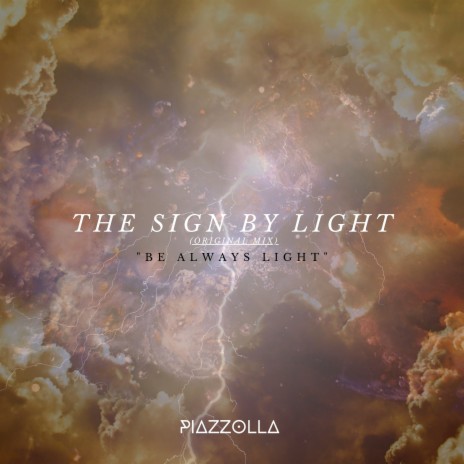 The Sign By Light (Original Mix)