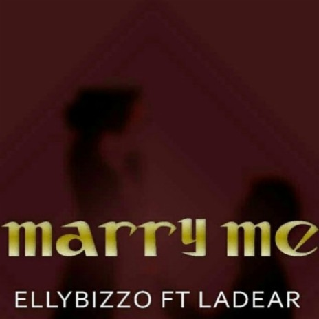 Marry me ft. LaDear | Boomplay Music