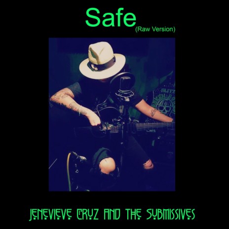 Safe (Raw Version) | Boomplay Music