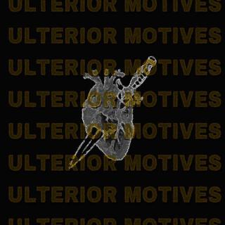 Ulterior Motives lyrics | Boomplay Music