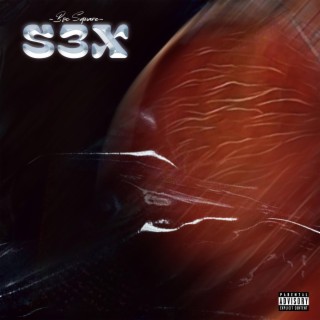 S3X lyrics | Boomplay Music