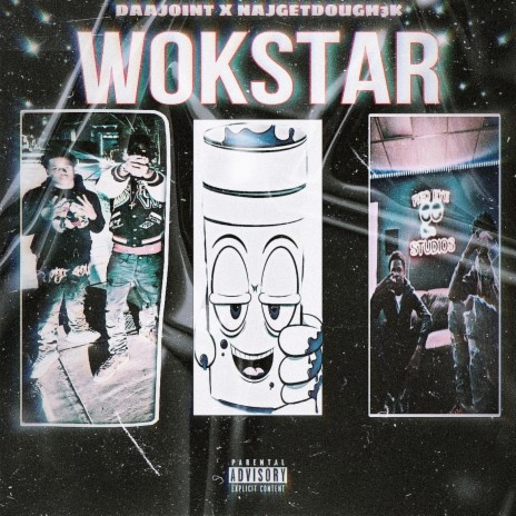 WOKSTAR ft. Najgetdough3k | Boomplay Music