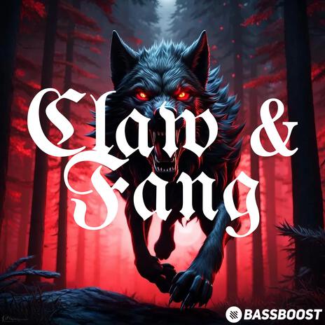 Claw & Fang ft. Vital EDM & Outertone Vital | Boomplay Music