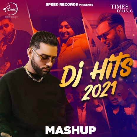 DJ Hits 2021 ft. Prem Dhillon, Ranjit Bawa, Jordan Sandhu & R Nait | Boomplay Music