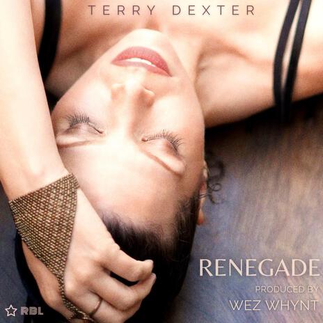 Renegade (Radio Edit) ft. Wez Whynt | Boomplay Music