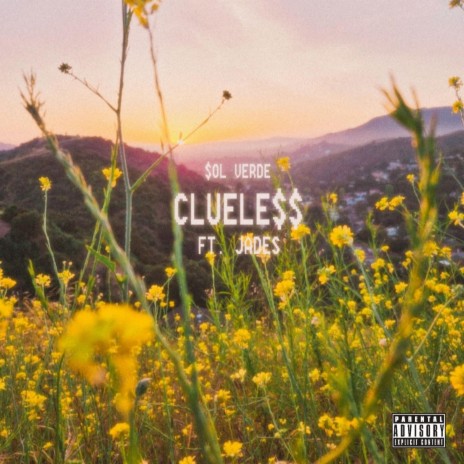 clueless ft. jades | Boomplay Music