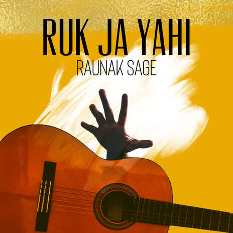 Ruk Ja Yahi | Boomplay Music