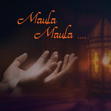 Maula Maula | Boomplay Music