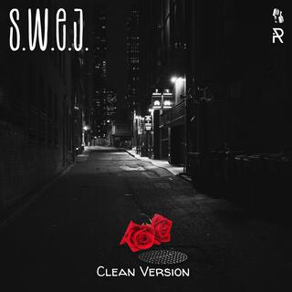 S.W.E.J. (Clean Version)