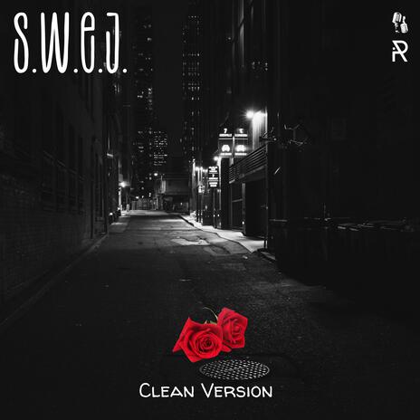 S.W.E.J. (Clean Version) ft. Panda Musics | Boomplay Music