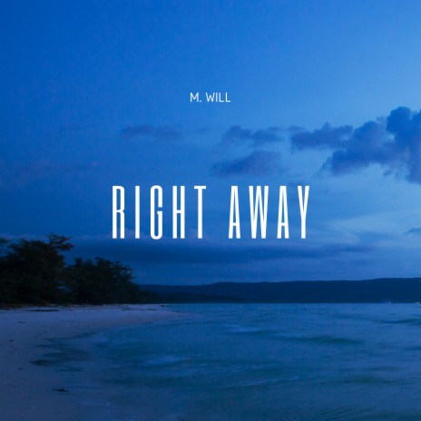 Right Away | Boomplay Music