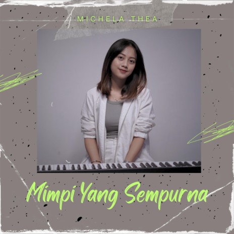 Mimpi Yang Sempurna | Boomplay Music