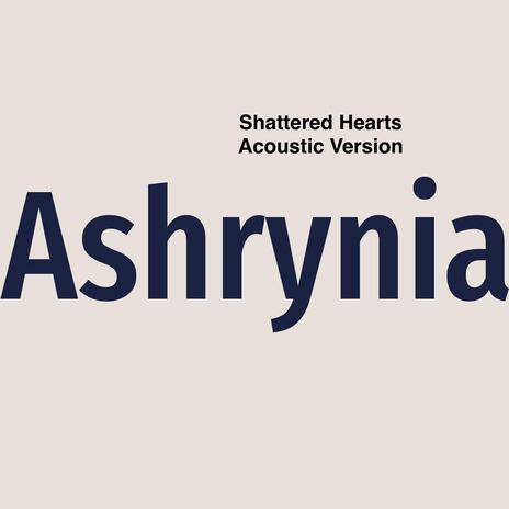 Shattered Hearts (Acoustic Version)