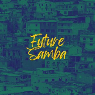 Future Samba