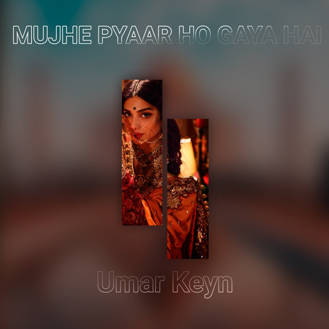 Mujhe Pyaar Ho Gaya Hai | Boomplay Music