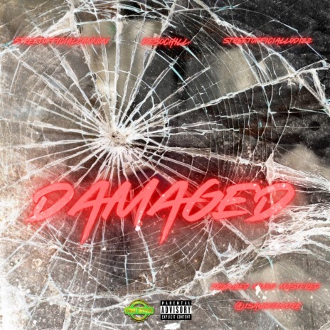 Damaged ft. StreetOfficialLoDizz & KeboChill | Boomplay Music