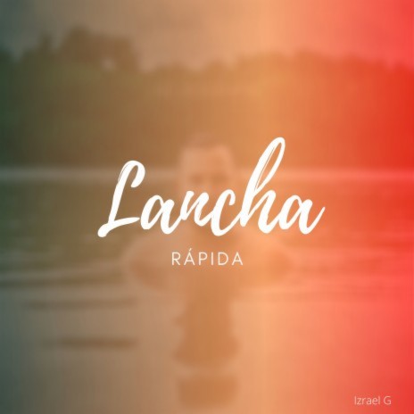 Lancha Rápida ft. Jahvier & Ayxx