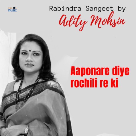 Aaponare Diye Rochili Re Ki | Boomplay Music