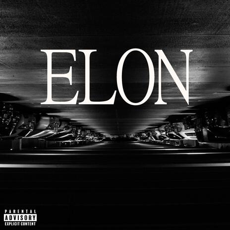 ELON | Boomplay Music