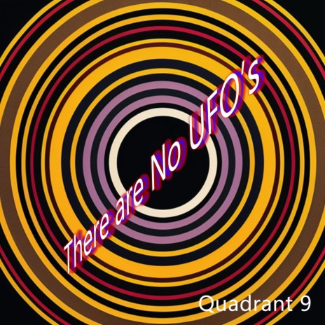 There are No UFO's | Boomplay Music