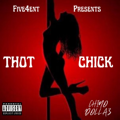 Thot Chick | Boomplay Music