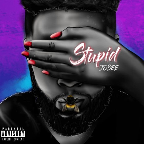 Stupid | Boomplay Music