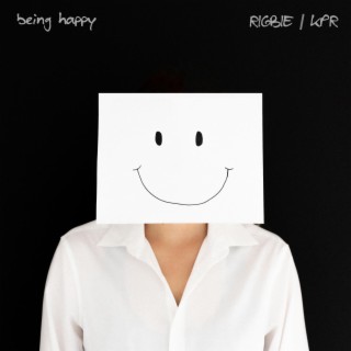 being happy ft. KPR lyrics | Boomplay Music