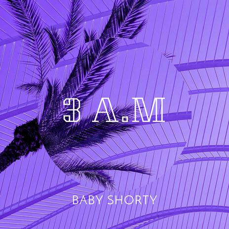 3 A.M | Boomplay Music