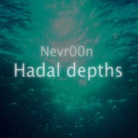 Hadal depths | Boomplay Music