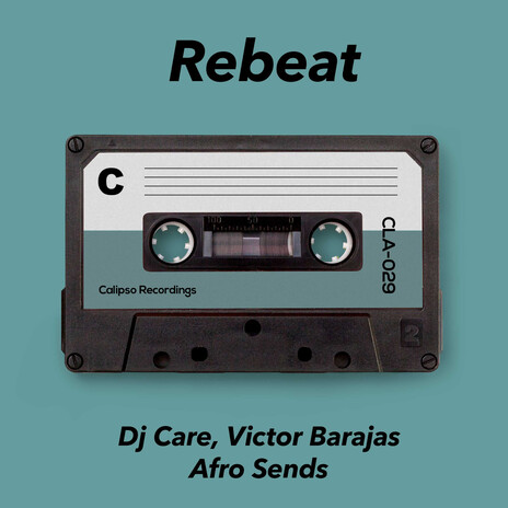 Rebeat (Aji Mix) ft. Victor Barajas & Afro Sends | Boomplay Music