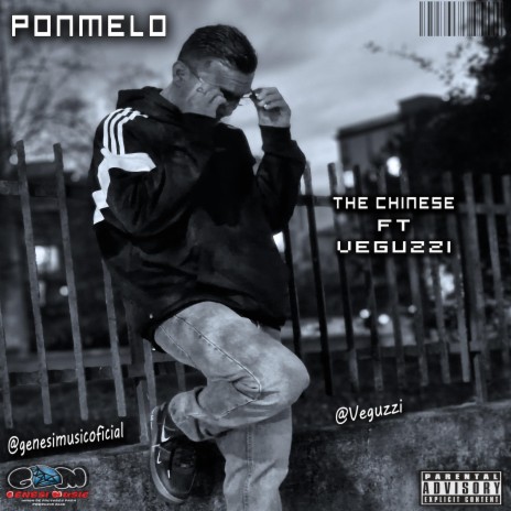 Ponmelo - The Chinese ft. Veguzzi | Boomplay Music
