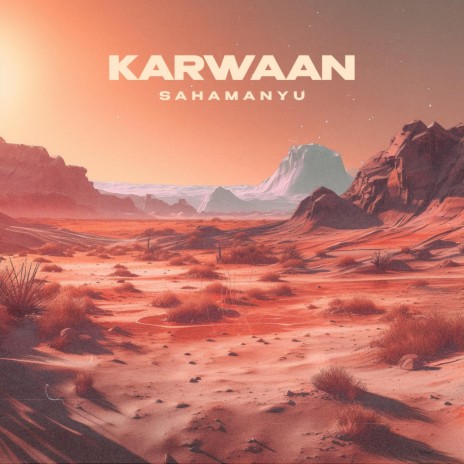 Karwaan ft. Prachi Kelkar | Boomplay Music