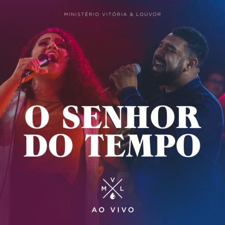 O Senhor do Tempo (Ao Vivo) | Boomplay Music