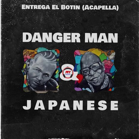 Entrega el Botin (Acapella) ft. Japanese | Boomplay Music