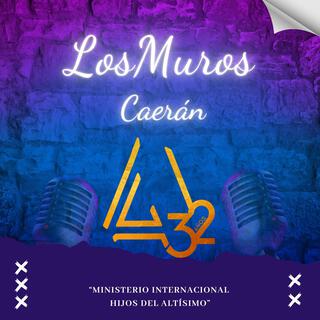 LOS MUROS CAERÁN | HIJOS DEL ALTÍSIMO | ALABANZA (Special Version)