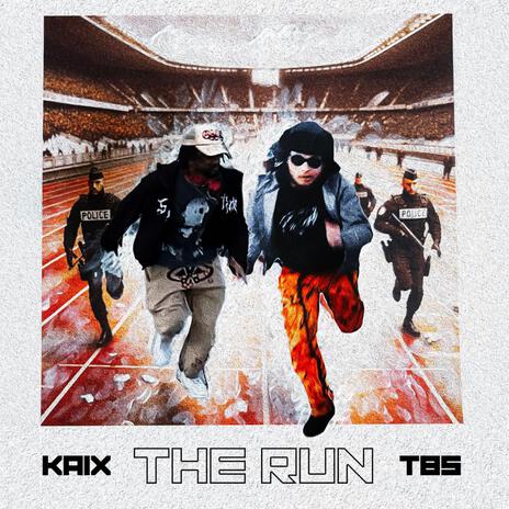 THE RUN ft. TBS Rappin' | Boomplay Music