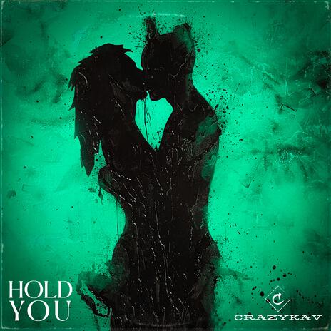 Hold you | Boomplay Music