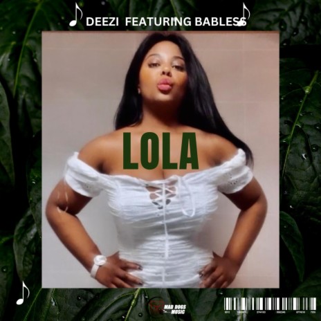 Lola ft. BaBless | Boomplay Music