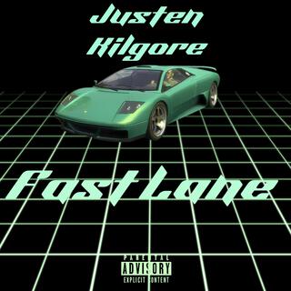 Fast Lane